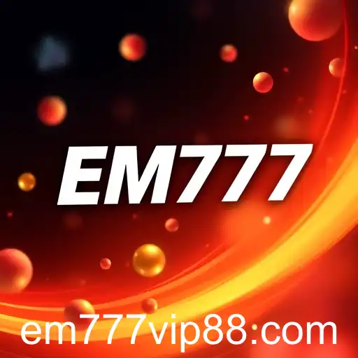 EM777: A Game Changer in Online Gaming